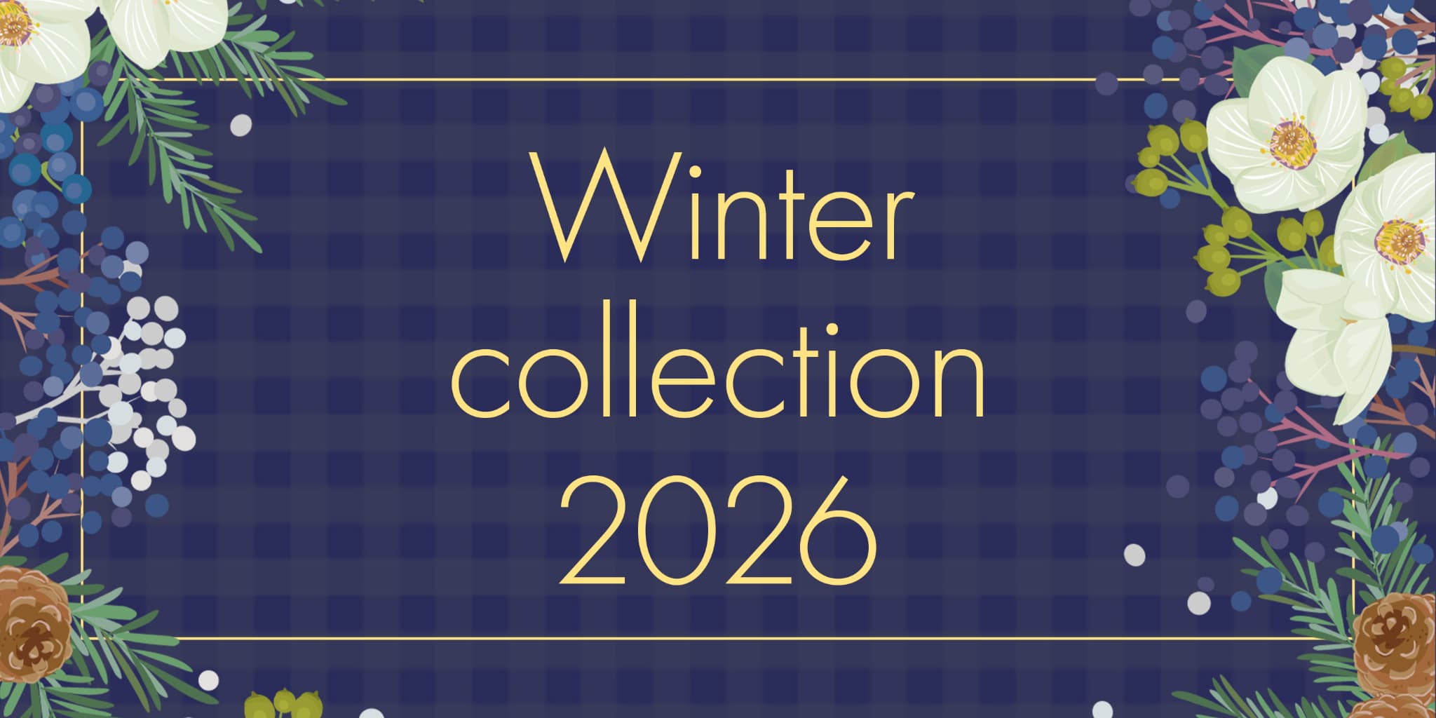 2026年秋冬の新作をチェック